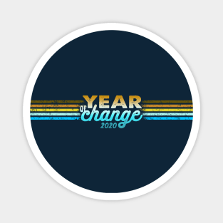 2020 Year of Change - Retro Stripes Chrome Magnet